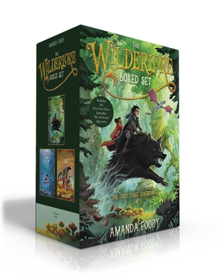 The Wilderlore Boxed Set: The Accidental Apprentice; The Weeping Tide; The Ever Storms - Amanda Foody