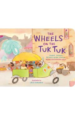 The Wheels on the Tuk Tuk - Kabir Sehgal