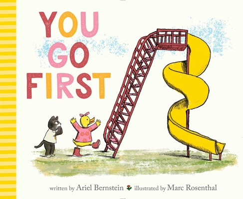 You Go First - Ariel Bernstein