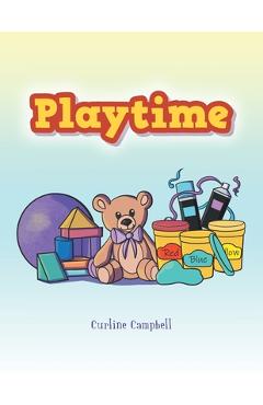 Coperta cărții 'Playtime - Curline Campbell'