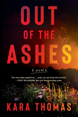 Out of the Ashes - Kara Thomas