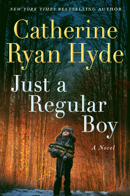 Just a Regular Boy - Catherine Ryan Hyde