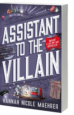 Assistant to the Villain - Hannah Nicole Maehrer