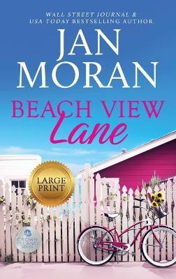 Beach View Lane - Jan Moran