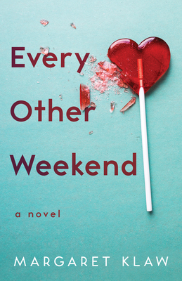 Every Other Weekend - Margaret Klaw