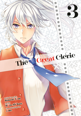 The Great Cleric 3 - Hiiro Akikaze