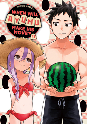 When Will Ayumu Make His Move? 11 - Soichiro Yamamoto