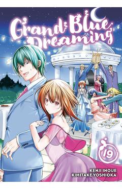 Coperta cărții 'Grand Blue Dreaming 19 - Kenji Inoue'