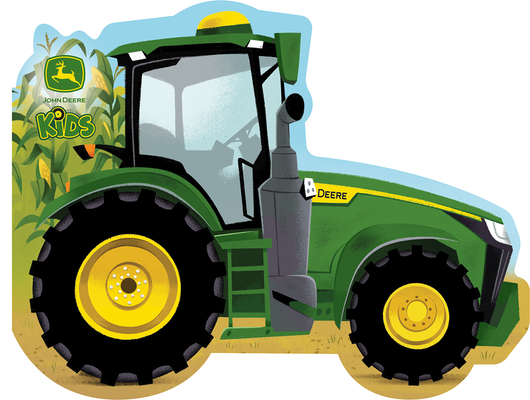 John Deere Kids: How Tractors Work - Cottage Door Press