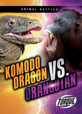 Komodo Dragon vs. Orangutan - Nathan Sommer