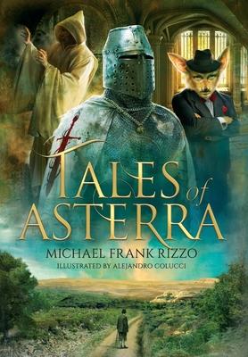 Tales of Asterra - Michael Frank Rizzo