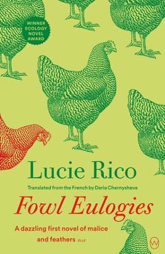 Poza produsului Fowl Eulogies - Lucie Rico
