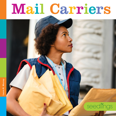 Mail Carriers - Laura K. Murray