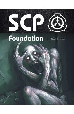 Coperta cărții 'Scp Foundation Art Book Black Journal - Para Books'