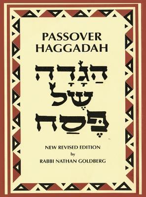 Passover Haggadah Transliterated Large Type: A New English Translation and Instructions for the Seder - Nathan Goldberg