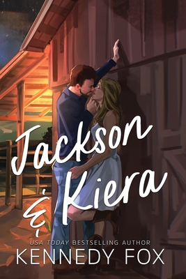 Jackson & Kiera - Kennedy Fox