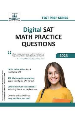 Poza produsului Digital SAT Math Practice Questions - Vibrant Publishers
