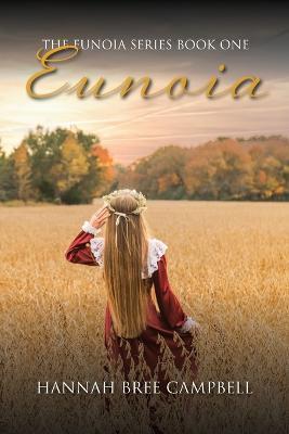 Eunoia - Hannah Campbell