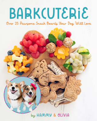 Barkcuterie: 25 Pawsome Snack Boards Your Dog Will Love - Hammy & Olivia