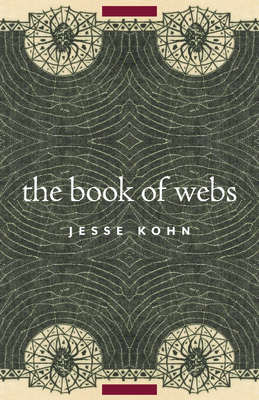 The Book of Webs - Jesse Kohn
