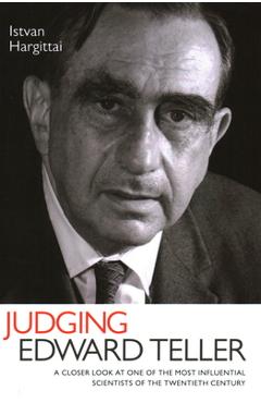 Coperta cărții 'Judging Edward Teller - Istvan Hargittai'