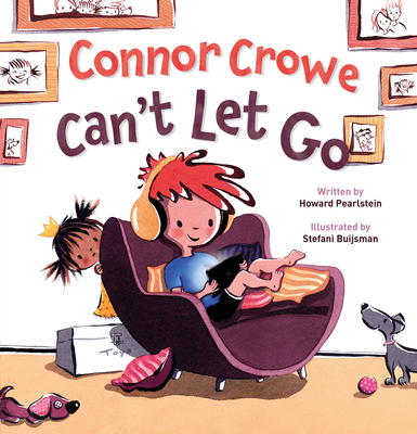 Connor Crowe Can't Let Go - Howard Pearlstein