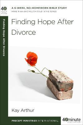 Finding Hope After Divorce - Kay Arthur