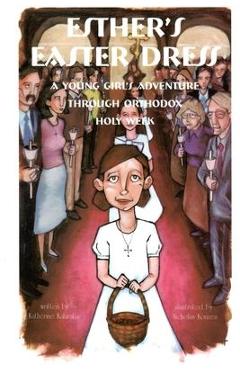 Coperta cărții 'Esther's Easter Dress - Katherine Kafarakis'