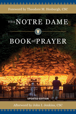 The Notre Dame Book of Prayer - Office Of Campus Ministry