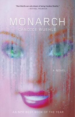Monarch - Candice Wuehle