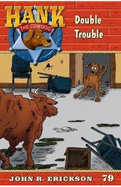 Faded Love (Hank the Cowdog #5)