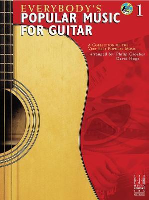 Everybody's Popular Music for Guitar, Book 1 - Philip Groeber