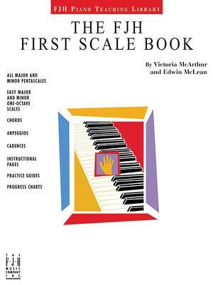 The Fjh First Scale Book - Victoria Mcarthur
