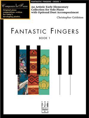 Fantastic Fingers, Book 1 - Christopher Goldston