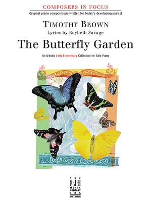 The Butterfly Garden - Timothy Brown