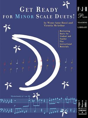 Get Ready for Minor Scale Duets! - Wynn-anne Rossi