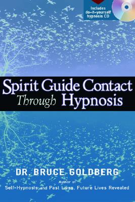 Spirit Guide Contact Through Hypnosis - Bruce Goldberg