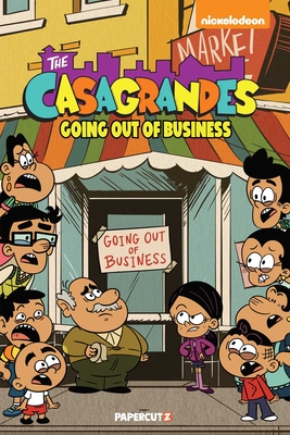 The Casagrandes Vol. 5: Going Out of Business - The Loud House Creative Team