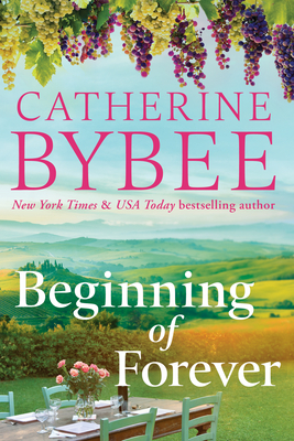 Beginning of Forever - Catherine Bybee