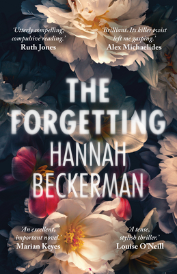 The Forgetting - Hannah Beckerman
