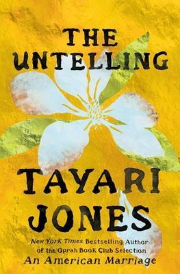 The Untelling - Tayari Jones