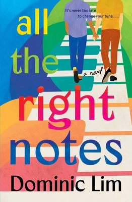 All the Right Notes - Dominic Lim
