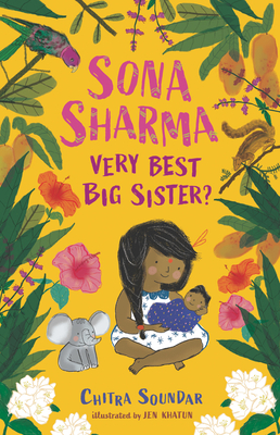Sona Sharma, Very Best Big Sister? - Chitra Soundar