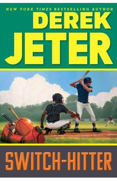 Switch-Hitter - Derek Jeter