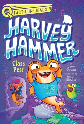 Class Pest: Harvey Hammer 2 - Davy Ocean