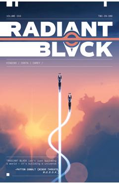 Coperta cărții 'Radiant Black, Volume 4: A Massive-Verse Book - Kyle Higgins'