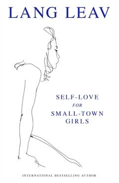 Coperta cărții 'Self-Love for Small-Town Girls - Lang Leav'