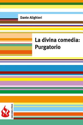 Coperta cărții 'La divina comedia. Purgatorio: (low cost). Edición limitada - Dante Alighieri'