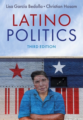 Latino Politics - Lisa Garc¿a Bedolla