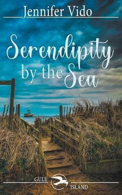 Serendipity by the Sea - Jennifer Vido